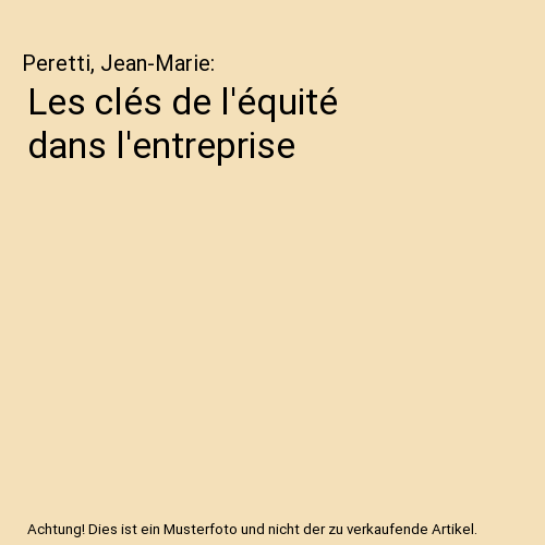 Les clés de l'équité dans l'entreprise
