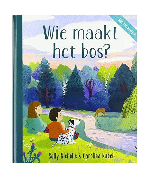 Wie maakt het bos?