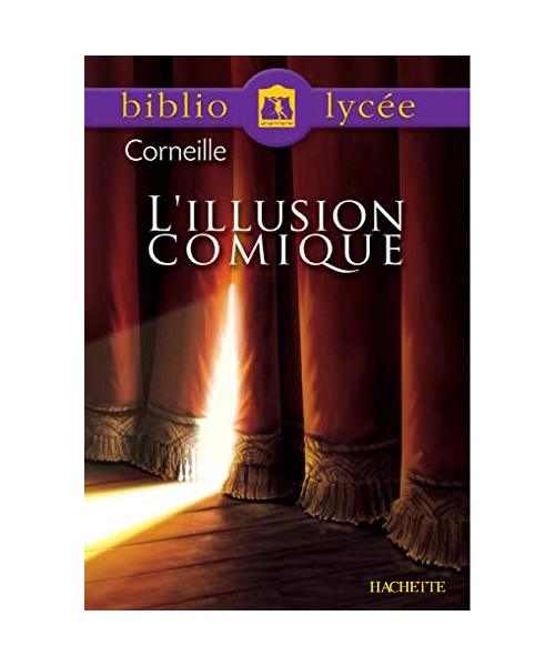 L'illusion comique (Livre de l'élève)