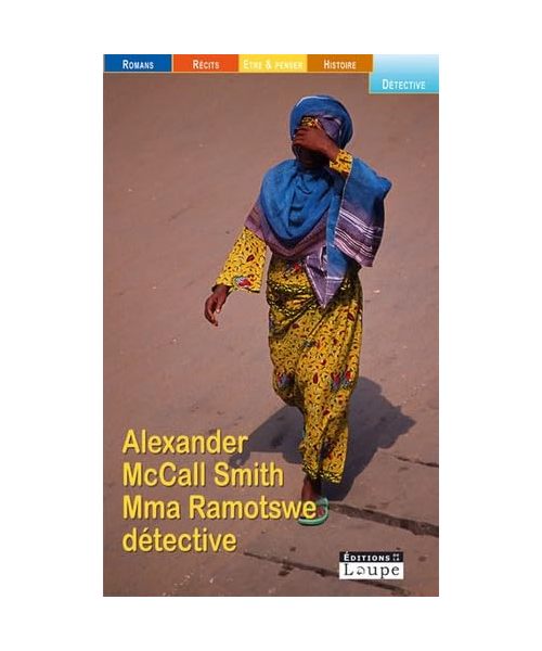 Mma Ramotswe dtective (grands caractres)