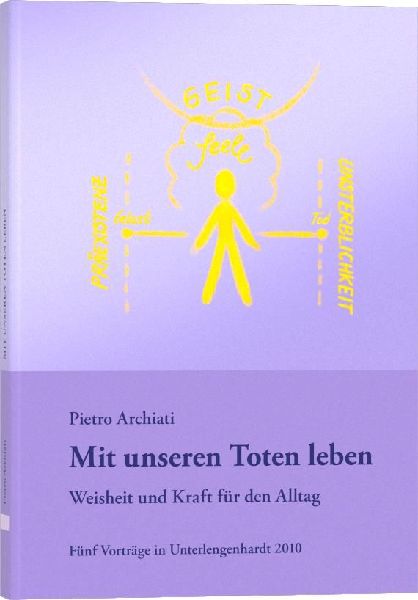 Mit unseren Toten leben