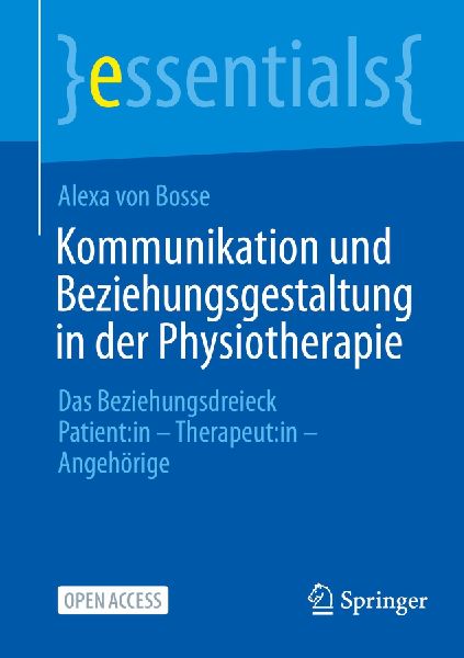 Kommunikation und Beziehungsgestaltung in der Physiotherapie