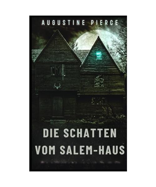 Die Schatten vom Salem-Haus: Dunkles Reich Buch 5