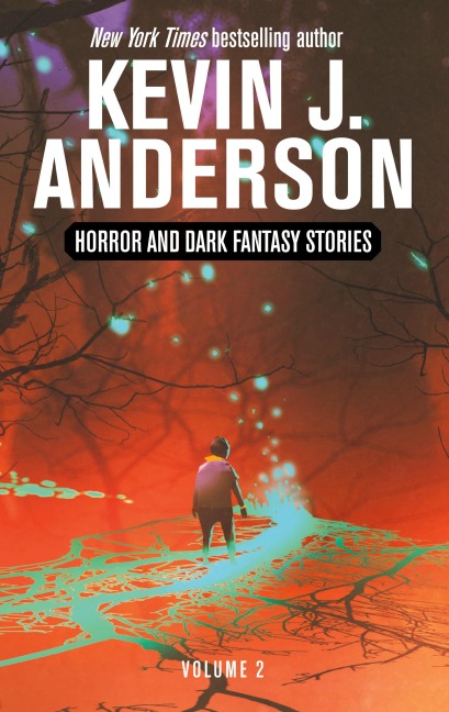 Horror and Dark Fantasy Stories Volume 2