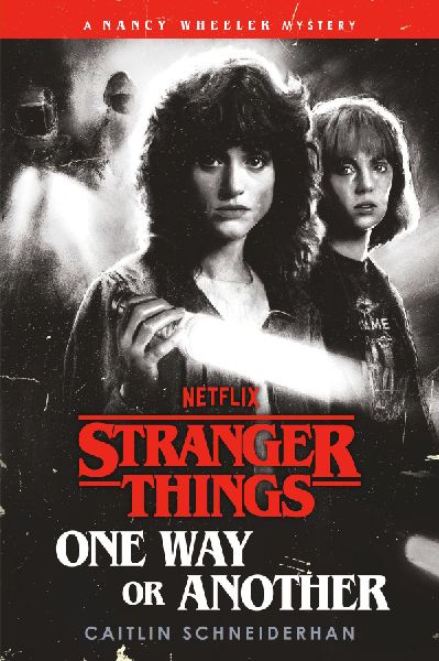 Stranger Things: One Way or Another