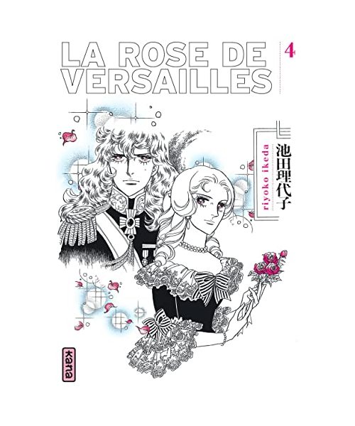 La Rose de Versailles (Lady Oscar) - Tome 4
