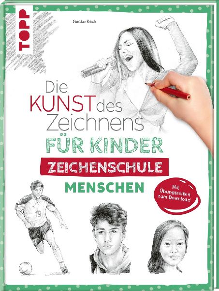 Die Kunst des Zeichnens für Kinder Zeichenschule - Menschen