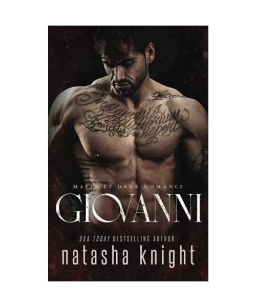 Giovanni: Mafia et Dark Romance (Les Frères Benedetti, Band 4)