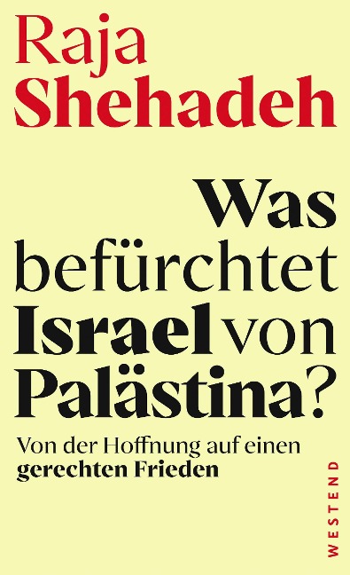 Was befürchtet Israel von Palästina?