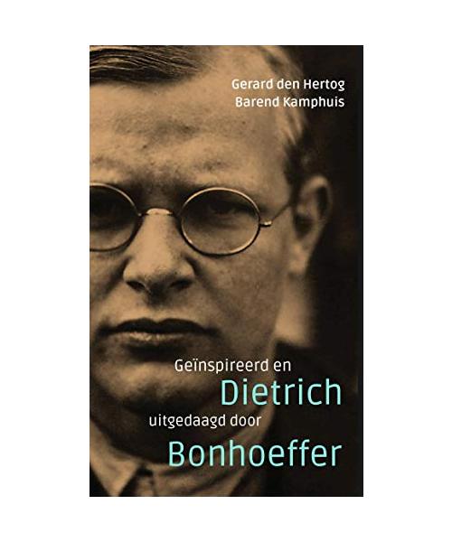 Geïnspireerd en uitgedaagd door Dietrich Bonhoeffer