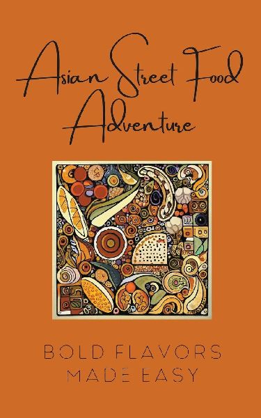 Asian Street Food Adventure