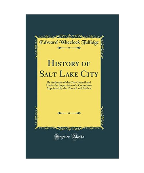 History of Salt Lake City