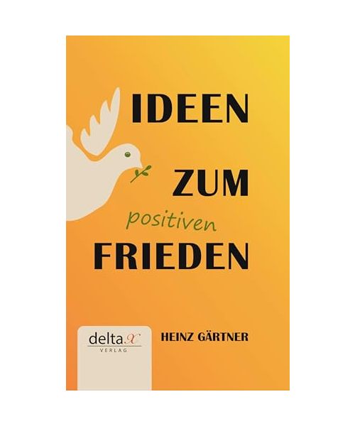 Ideen zum positiven Frieden