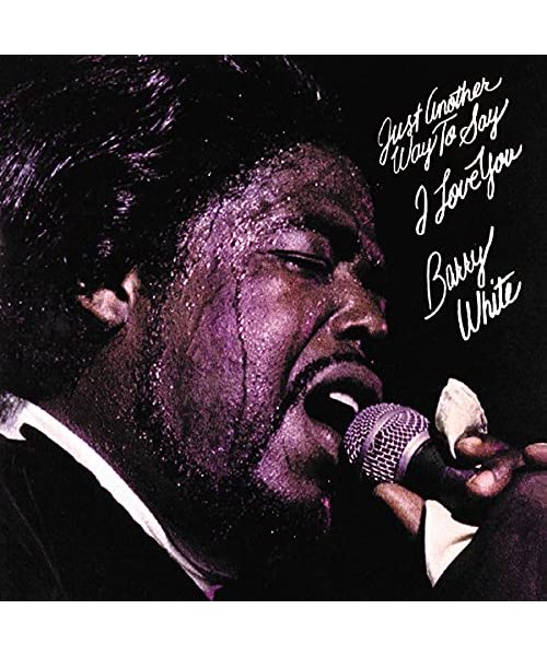 Just Another Way to Say I Love You (Vinyl) [Vinyl LP]