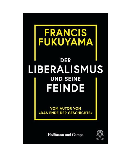 Der Liberalismus und seine Feinde