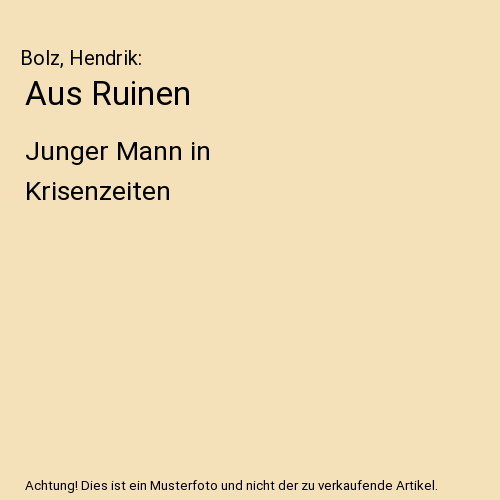 Aus Ruinen