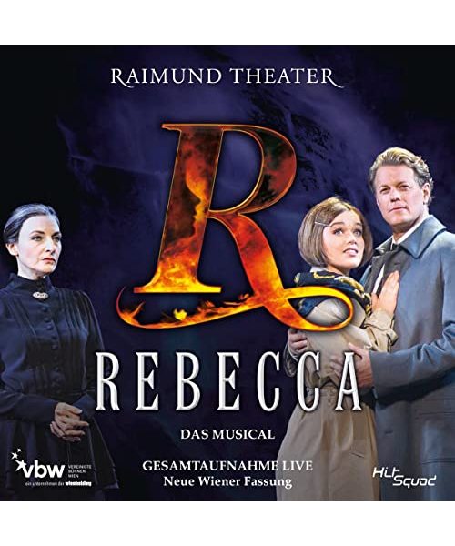 Rebecca - Gesamtaufnahme Live - Neue Wiener Fassung