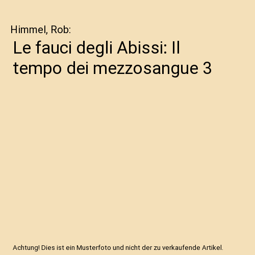 Le fauci degli Abissi: Il tempo dei mezzosangue 3