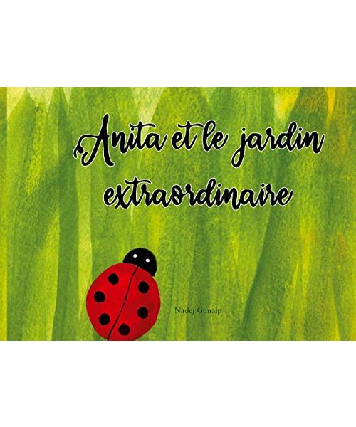 Anita et le jardin extraordinaire
