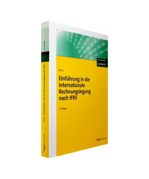 Einführung in die internationale Rechnungslegung nach IFRS