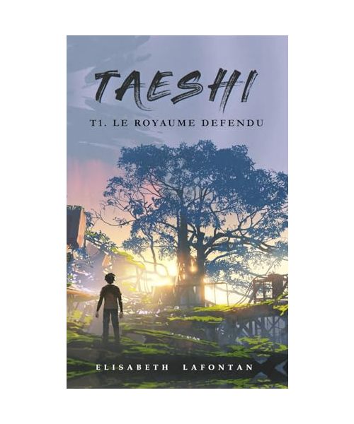 Taeshi : Le royaume défendu (Roman jeunesse junior, pour filles et garçons, riche en suspens, rebondissements et humour, et aux personnages très attachants., Band 1)