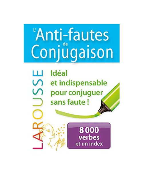L'anti-fautes de conjugaison