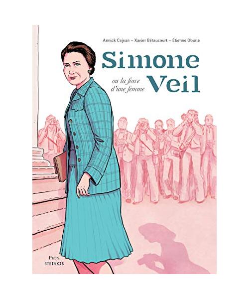 Simone Veil ou la force d'une femme