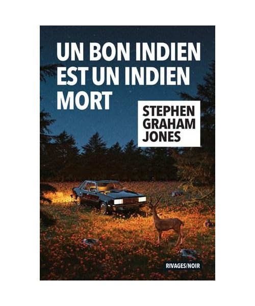 Un bon indien est un indien mort