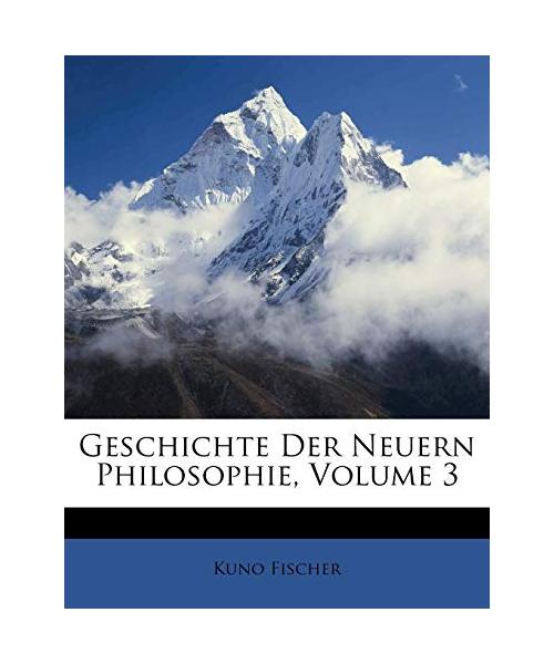 Geschichte der neuern Philosophie, Dritter Band