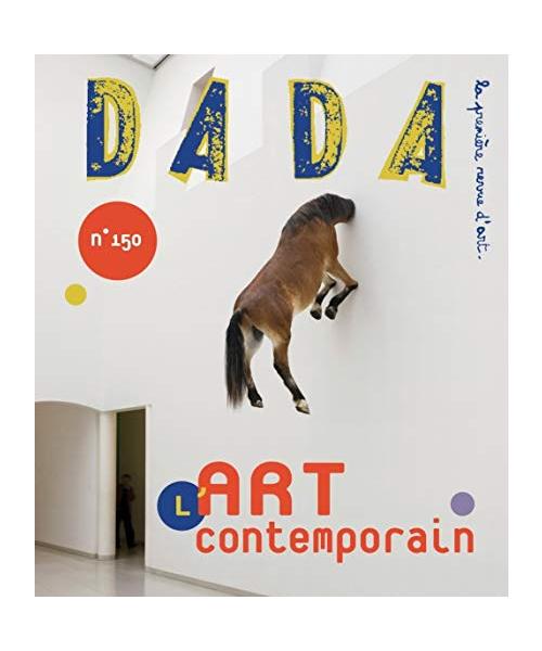 L'art contemporain (Revue Dada n°150)
