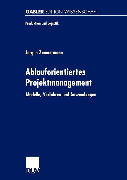 Ablauforientiertes Projektmanagement