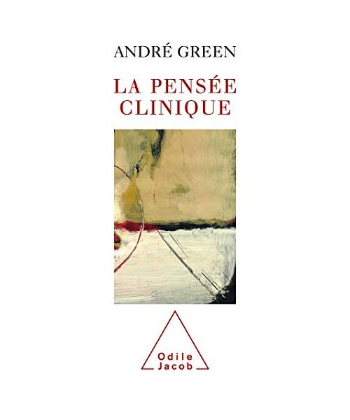 La Pensée clinique
