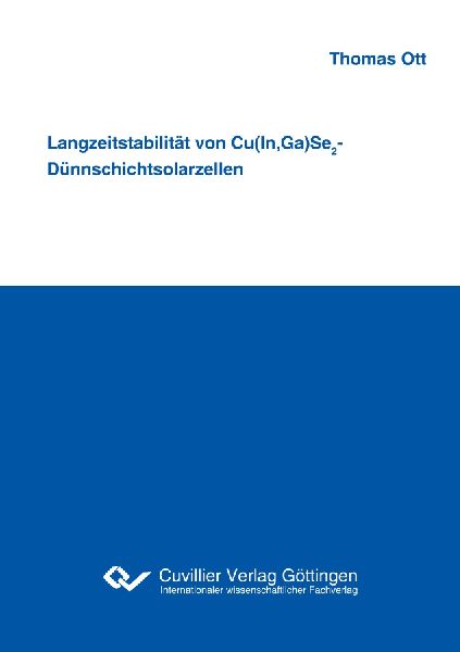 Langzeitstabilität von Cu(In,Ga)Se2-Dünnschichtsolarzellen
