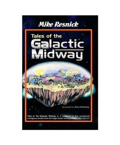 Tales of the Galactic Midway