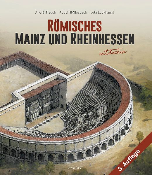 Römisches Mainz und Rheinhessen entdecken