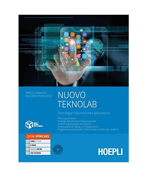 Nuovo Teknolab. Tecnologie informatiche e laboratorio. Per le Scuole superiori. Con e-book. Con espansione online
