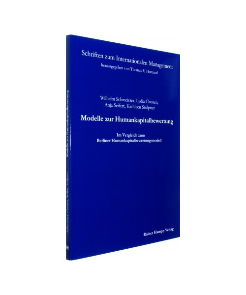 Modelle zur Humankapitalbewertung: Im Vergleich zum Berliner Humankapitalbewertungsmodell