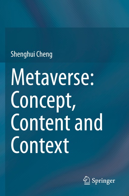 Metaverse: Concept, Content and Context: Concepts, Technologies and Ecology