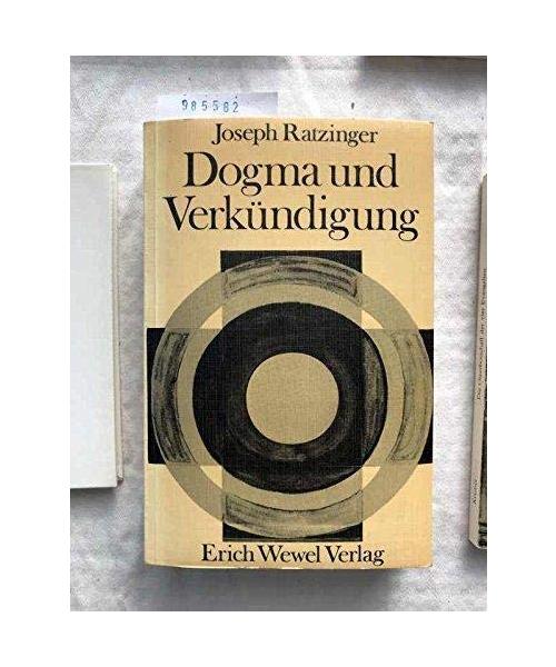 Dogma und Verkündigung