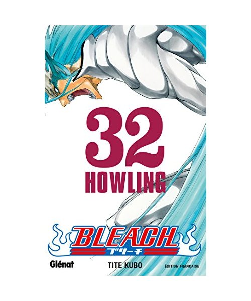 Bleach - Tome 32: Howling