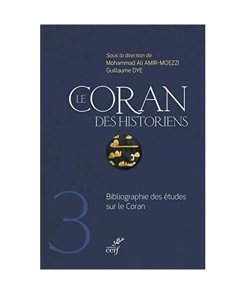 Le Coran des historiens (Bibliographie): Bibliographie des études sur le Coran