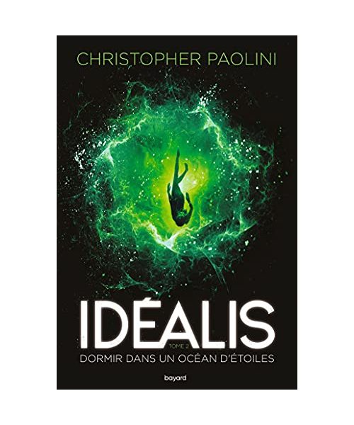 Idéalis, Tome 02: Idéalis Dormir dans un océan d'étoiles