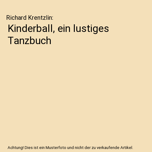 Kinderball, ein lustiges Tanzbuch
