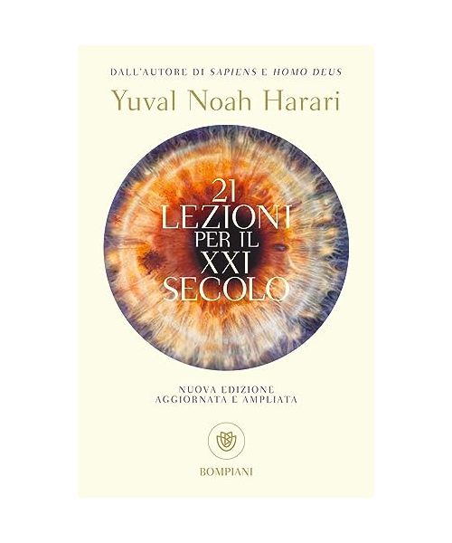 21 Lezioni per il XXI secolo (Tascabili Saggistica)