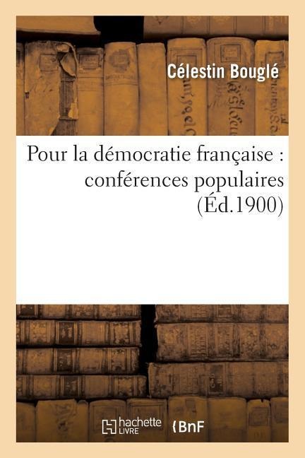 Pour la démocratie française