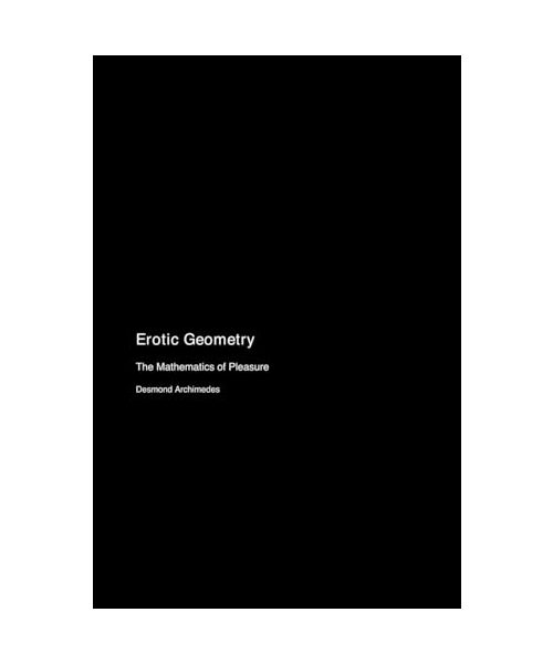 Erotic Geometry