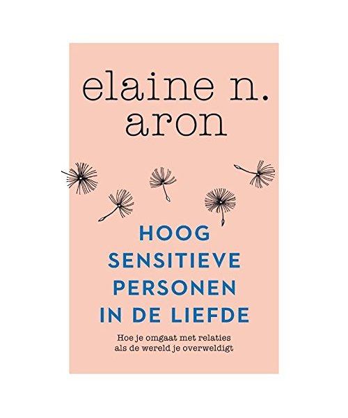Hoogsensitieve personen in de liefde: hoe je omgaat met relaties als de wereld je overweldigt