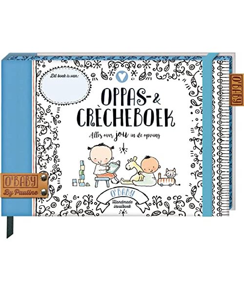 Oppas & Crècheboek: invulboek (O'Baby by Pauline)