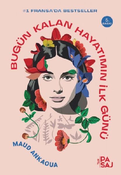 Bugün Kalan Hayatimin Ilk Günü