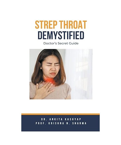 Strep Throat Demystified